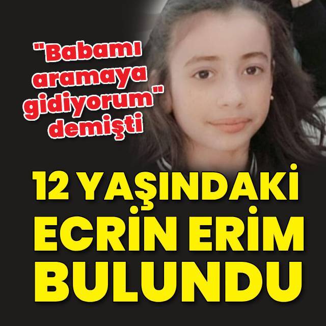 12 yaşındaki kız çocuğu bulundu