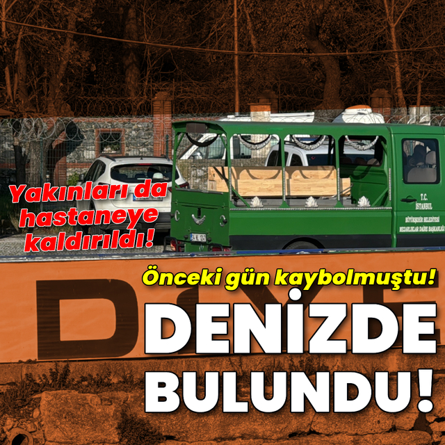 Dün kaybolmuştu! Cansız bedeni bulundu