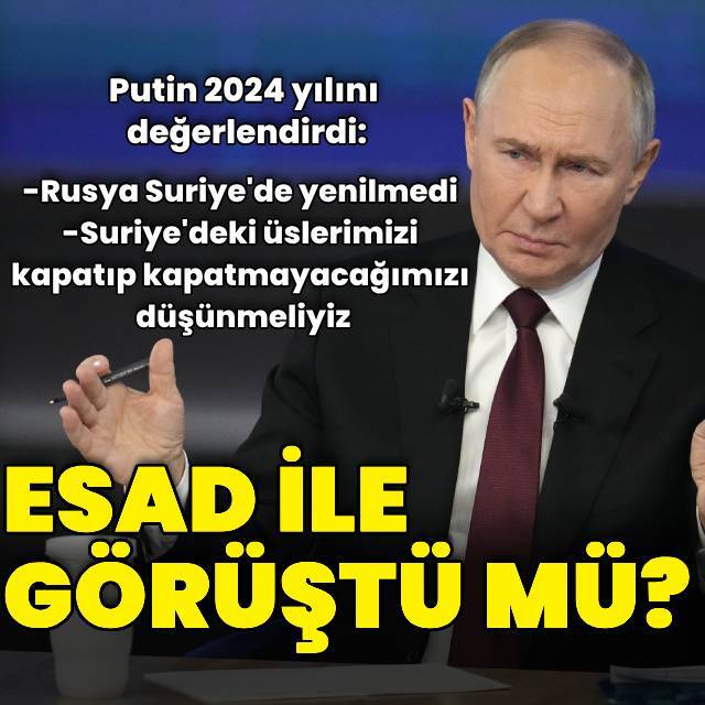 Putin Esad ile görüştü mü?
