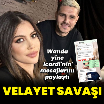  Wanda ile Icardi'nin velayet savaşı