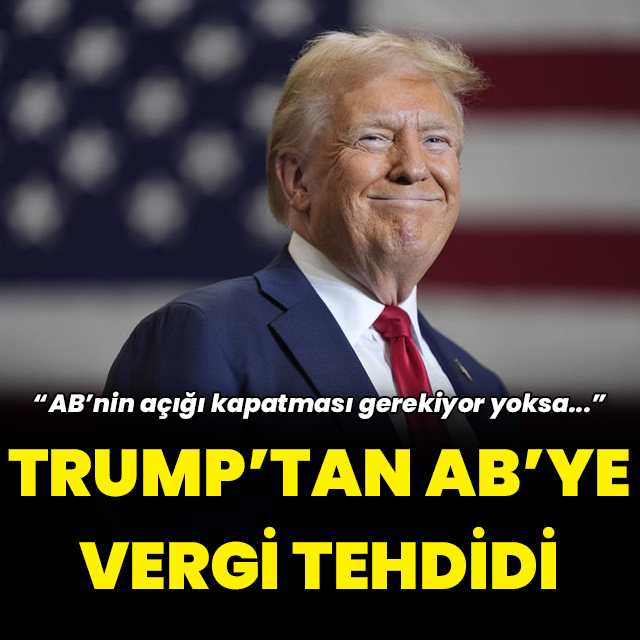  Trump'tan AB'ye yaptırım tehdidi