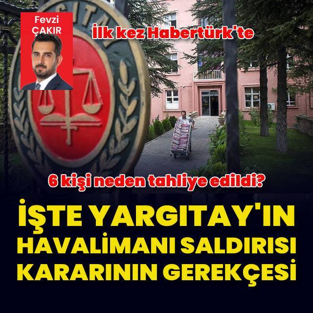 İşte Yargıtay kararının gerekçesi