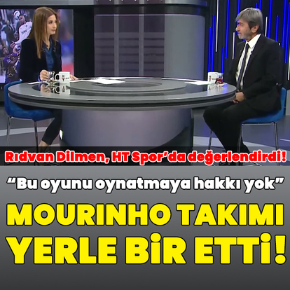"Mourinho takımı yerle bir etti!"