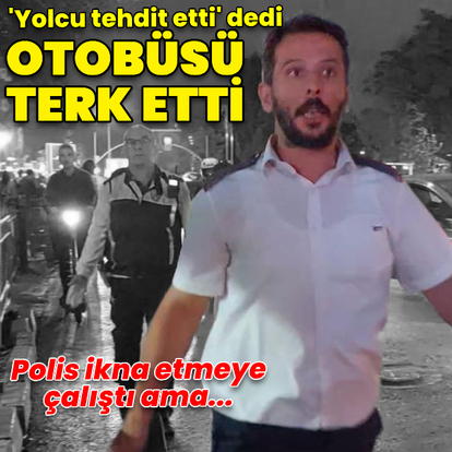 Beşiktaş'ta yaşandı! İETT şoförü otobüsü terk edip gitti