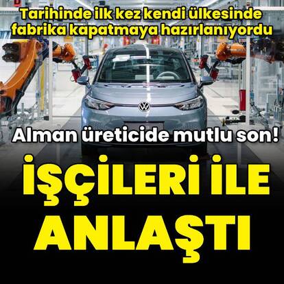 Volkswagen ile işçi sendikaları anlaştı