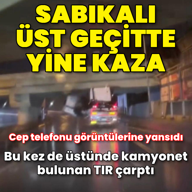 Sabıkalı üst geçitte yine kaza!