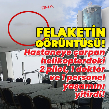 Muğla'da helikopter hastaneye çarptı!