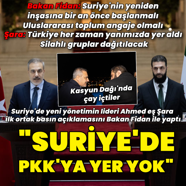 "Suriye'de PKK'ya yer yok"