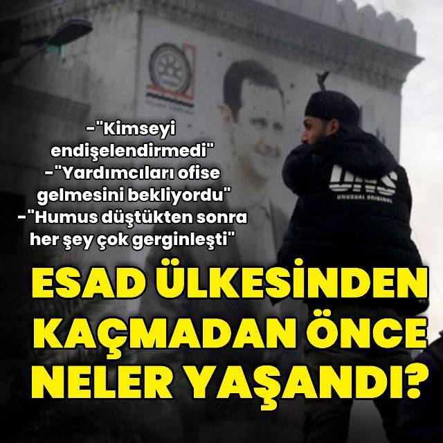 Esad ülkesinden kaçmadan önce neler yaşandı?