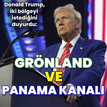  Trump Grönland ve Panama Kanalı'nı istiyor