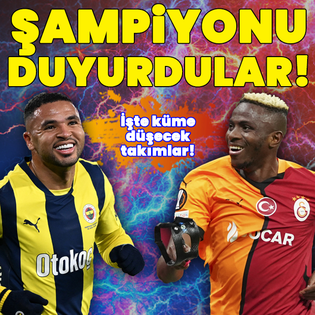 Süper Lig'de şampiyonu duyurdular!