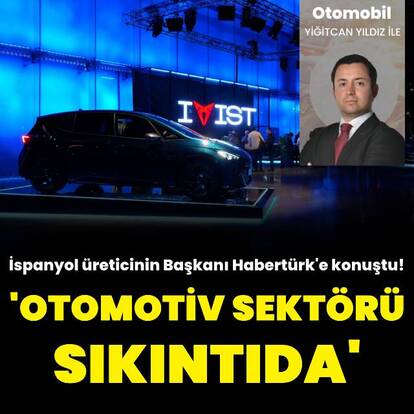 'Otomotiv sektörü sıkıntıda'