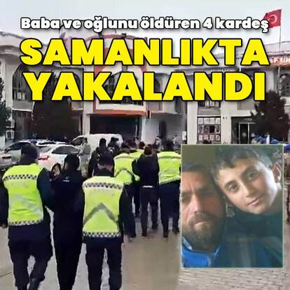 2 kişiyi öldüren 4 kardeş samanlıkta yakalandı