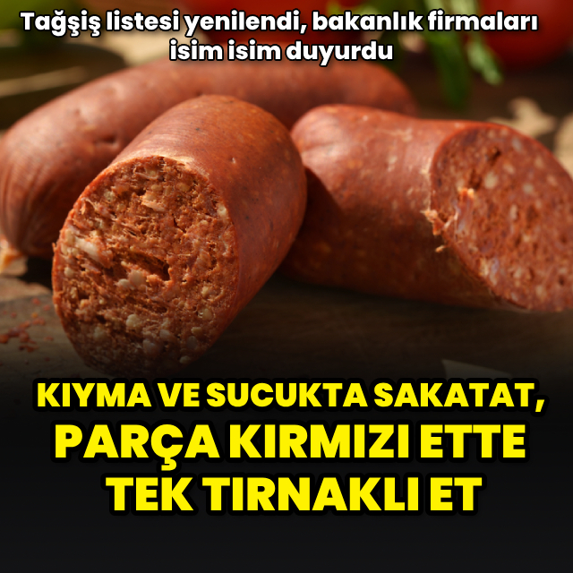 Kıyma ve sucukta sakatat, parça kırmızı ette tek tırnaklı et!