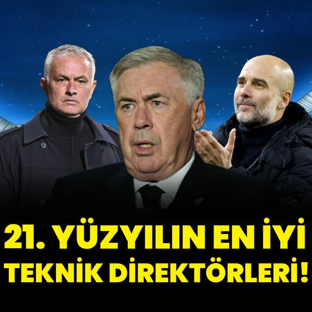 İşte 21. yüzyılın en iyi teknik direktörleri!