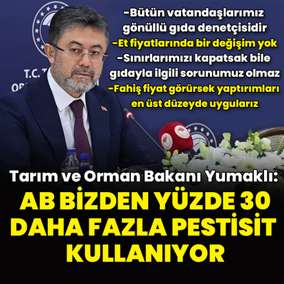 "AB bizden yüzde 30 daha fazla pestisit kullanıyor"
