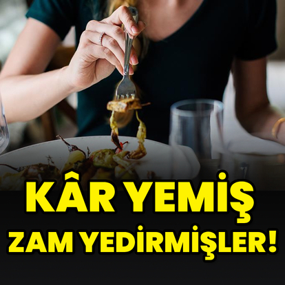 "Yiyecek hizmetleri fiyatlarındaki artış maliyet artışlarından çok daha yüksek"