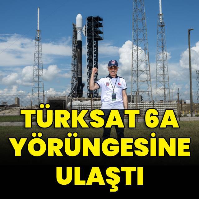 Türksat 6A yörüngesine ulaştı