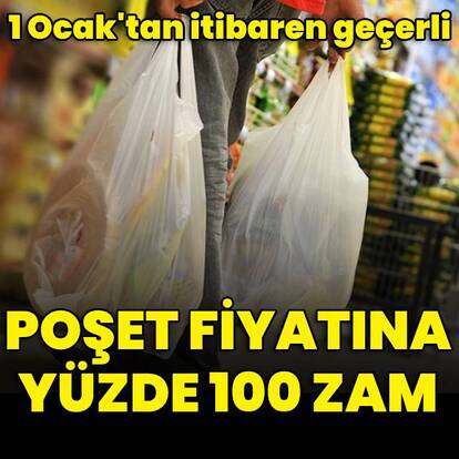 Plastik poşet fiyatı 50 kuruşa yükseltildi