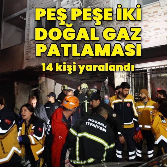 Kocaeli'de doğalgaz patlaması! 14 yaralı var