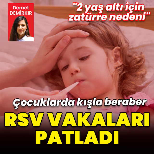 Çocuklarda kışla beraber RSV vakaları arttı