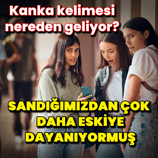 Kanka kelimesi nereden geliyor?