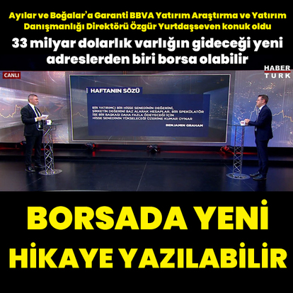 Borsada yeni bir hikaye yazılabilir