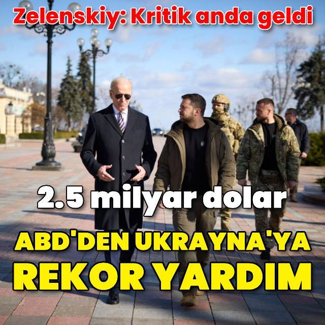 ABD'den Ukrayna'ya rekor yardım paketi