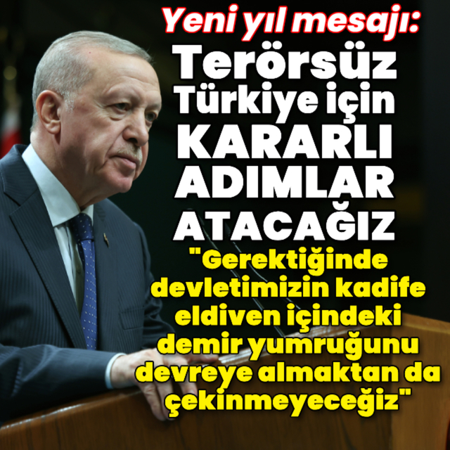 Cumhurbaşkanı Erdoğan'dan yeni yıl mesajı