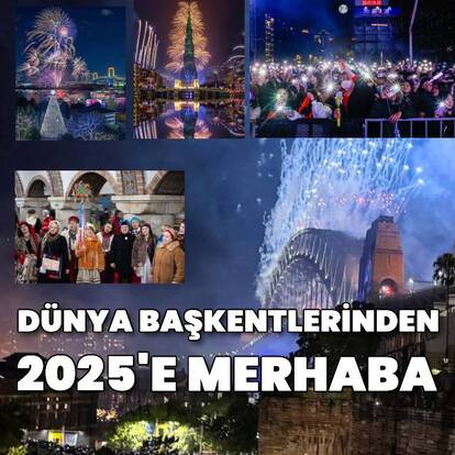 Dünya başkentlerinden 2025'e merhaba