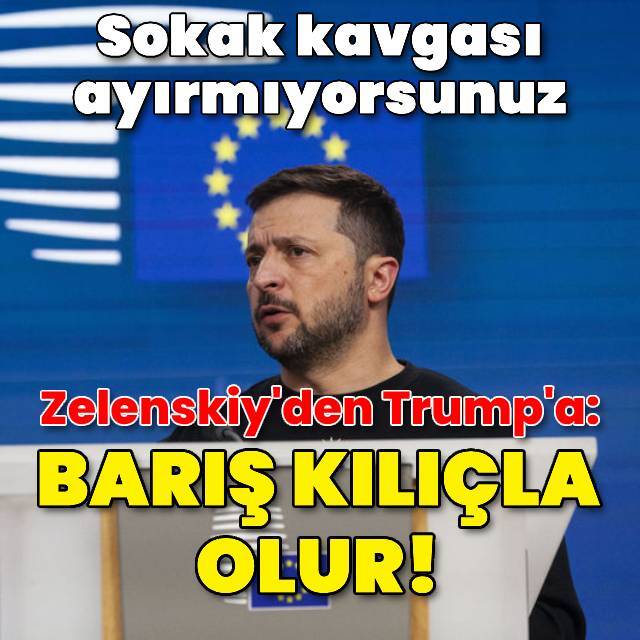 Zelenskiy: Barış kılıçla sağlanır