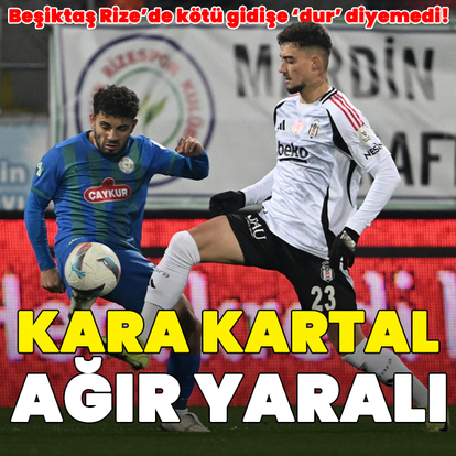  Beşiktaş kötü gidişe 'dur' diyemedi!