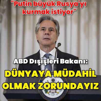 Blinken: Dünyaya önderlik etmek zorundayız