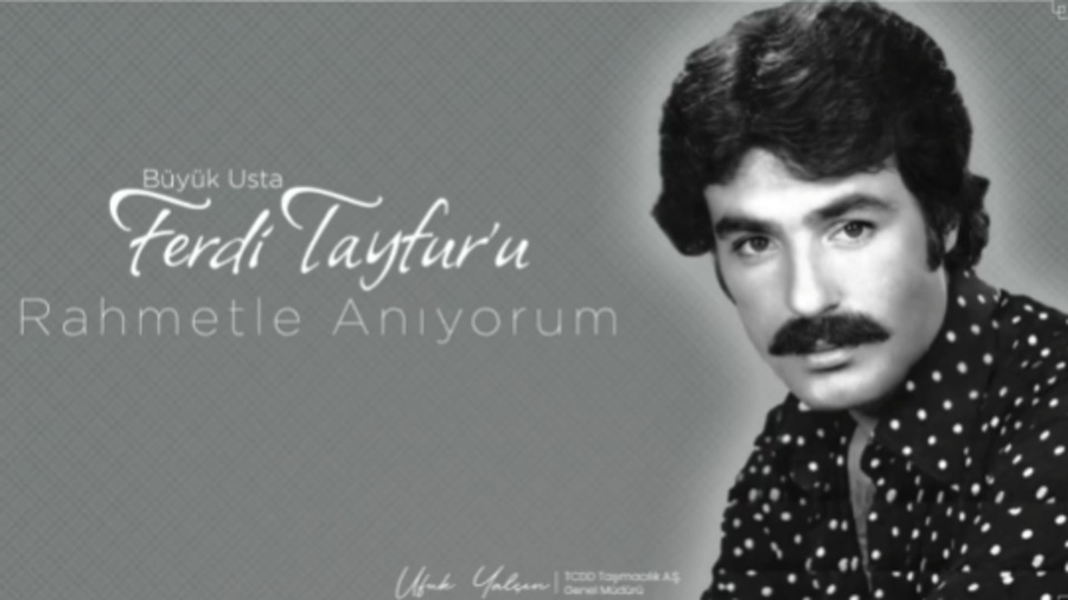 YHT'den Ferdi Tayfur'a vefa