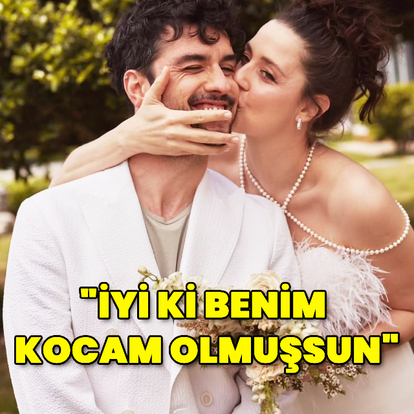 "İyi ki benim kocam olmuşsun"