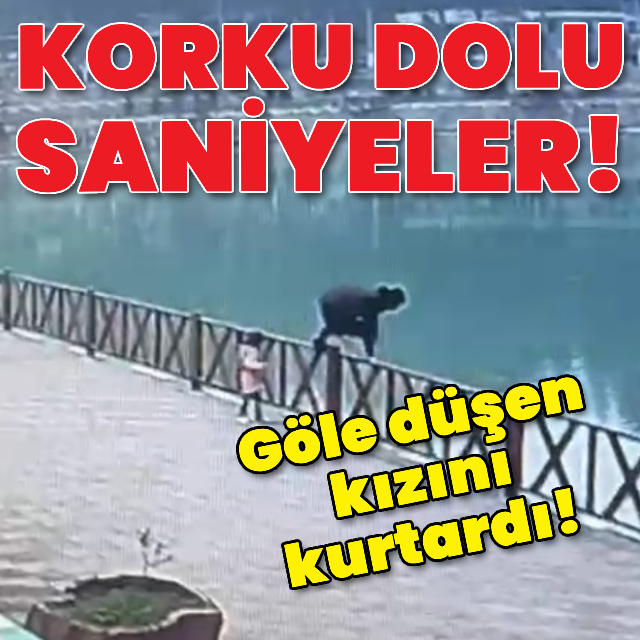 Korku dolu saniyeler! Göle düşen kızını kurtardı