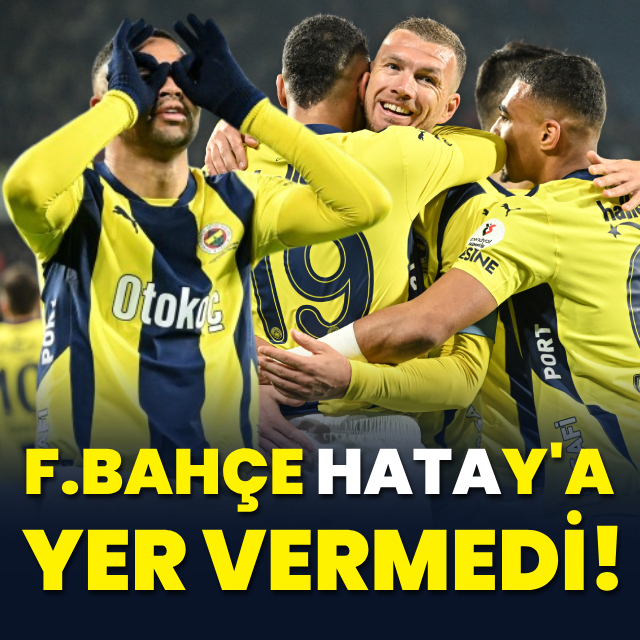 Fenerbahçe, Hatay'a yer vermedi!