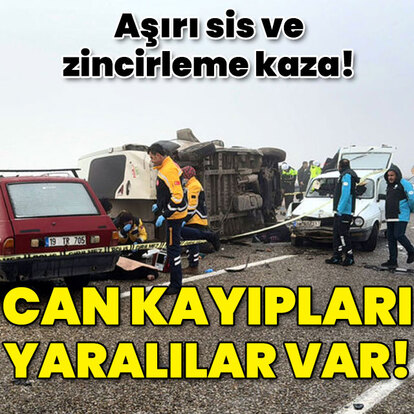 A��r� sis zincirleme kazaya neden oldu! Can kay�plar� ve yaral�lar var!