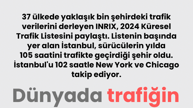 Dünyada trafiğin en yoğun olduğu 20 şehir