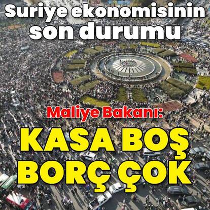Suriye'de ekonomik durum belli oldu