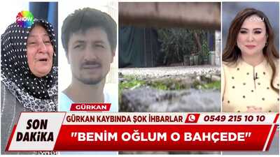 Kayıp Gürkan dosyasında şoke eden gelişme
