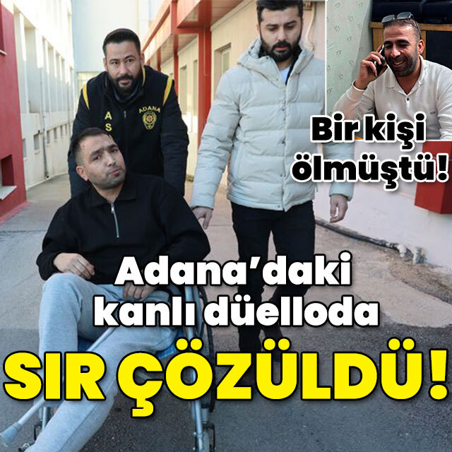 Bir kişi ölmüştü! Adana'daki kanlı düelloda sır çözüldü!