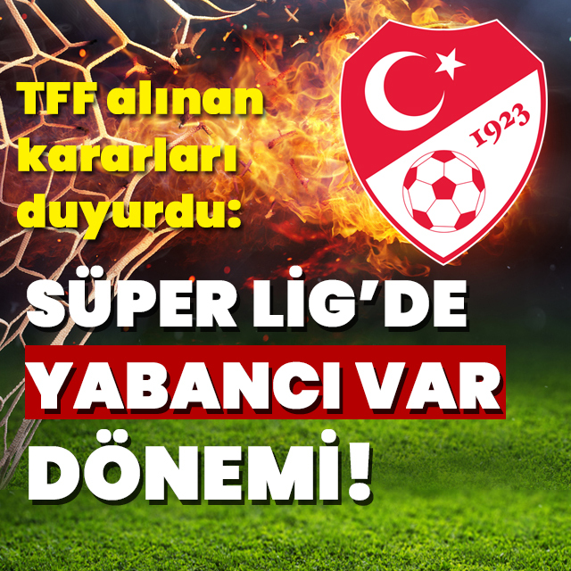 TFF'den yabancı hakem kararı!