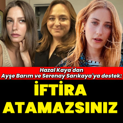  "İftira atamazsınız"