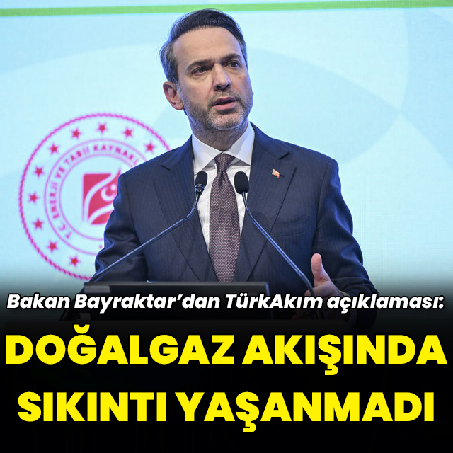 Bakan Bayraktar'dan TürkAkım açıklaması
