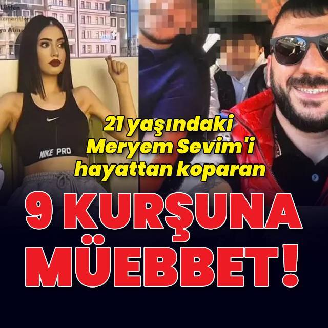 9 kurşuna müebbet