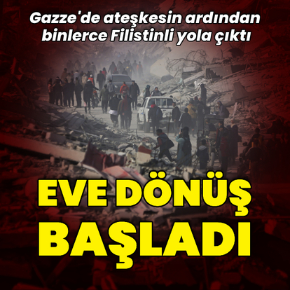 Gazze'de ateşkesin ardından eve dönüş başladı