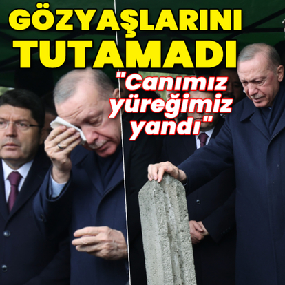 Cumhurbaşkanı Erdoğan gözyaşlarını tutamadı