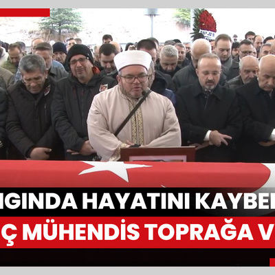 Bolu’daki yangında hayatını kaybeden genç mühendis toprağa verildi