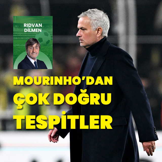Mourinho'dan çok doğru tespitler